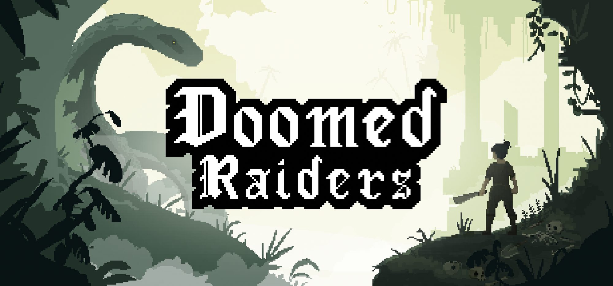 Doomed Raiders